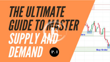 The Ultimate Guide to Master Supply and Demand in Forex (P1) 5 forex crypto