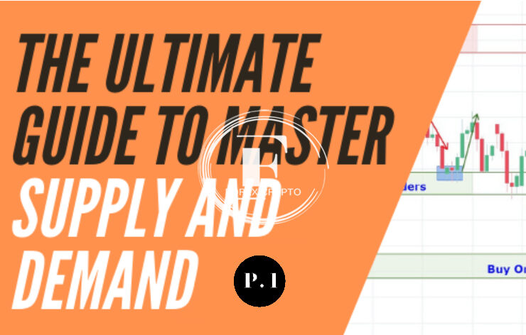 The Ultimate Guide to Master Supply and Demand in Forex (P1) 1 forex crypto