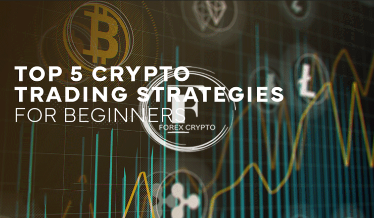 The five crypto trading strategies that every trader needs to know