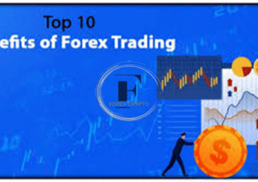 Forex Trading - Benefits of Trading Forex